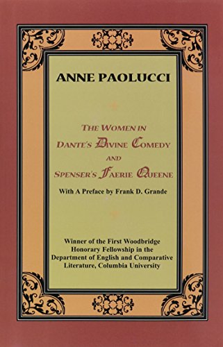 9781932107166: The Women in Dantes Divine Comedy and Spensers Faerie Queene