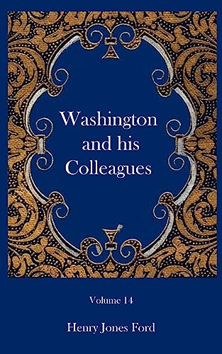 Imagen de archivo de Washington and his Colleagues a la venta por Ergodebooks