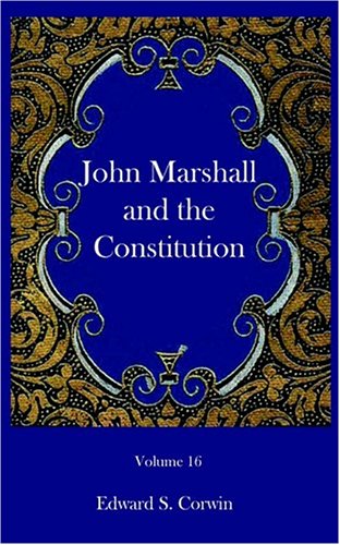 Imagen de archivo de John Marshall and the Constitution a la venta por Chiron Media