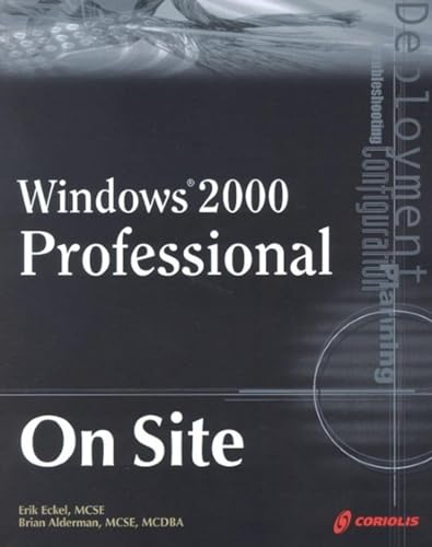Stock image for Windows 2000 Professional on Site for sale by MusicMagpie