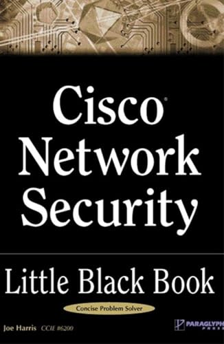9781932111651: Cisco Network Security Little Black Book