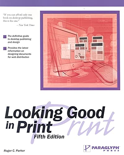 Beispielbild fr Looking Good in Print (Looking Good Series) zum Verkauf von WorldofBooks