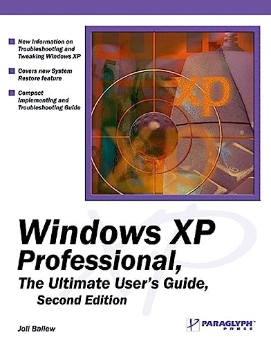 Beispielbild fr Windows XP Professional: The Ultimate User's Guide zum Verkauf von Wonder Book