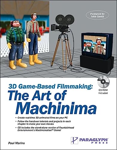 9781932111859: 3D Game-Based Filmmaking: The Art of Machinima (with CD-ROM)