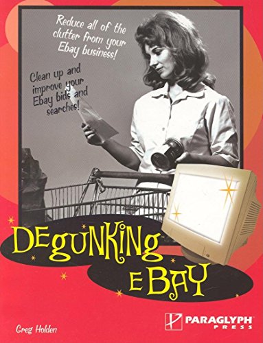 Stock image for Degunking eBay for sale by WorldofBooks