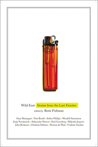 Imagen de archivo de Wild East : stories from the last frontier a la venta por J. Lawton, Booksellers