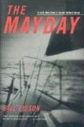 Beispielbild fr The Mayday : A Jack Merchant and Sarah Ballard Novel zum Verkauf von Better World Books