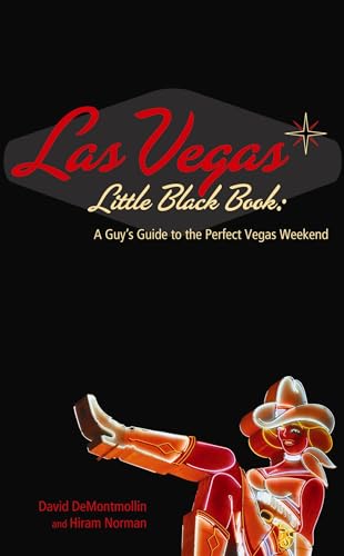 Stock image for Las Vegas Little Black Book : A Guy's Guide to the Perfect Vegas Weekend for sale by Better World Books