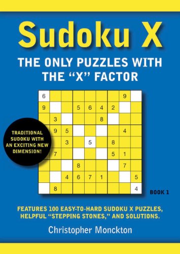 Imagen de archivo de Sudoku X Book 1: The Only Puzzles With the X Factor a la venta por Front Cover Books