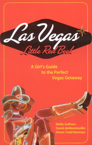 Stock image for Las Vegas Little Red Book: A Girl's Guide to the Perfect Vegas Getaway for sale by Newsboy Books