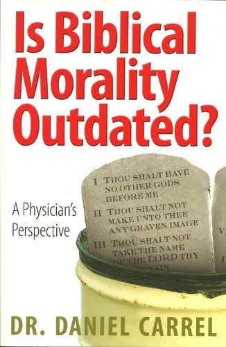 Imagen de archivo de Is Biblical Morality Outdated? a la venta por Redux Books