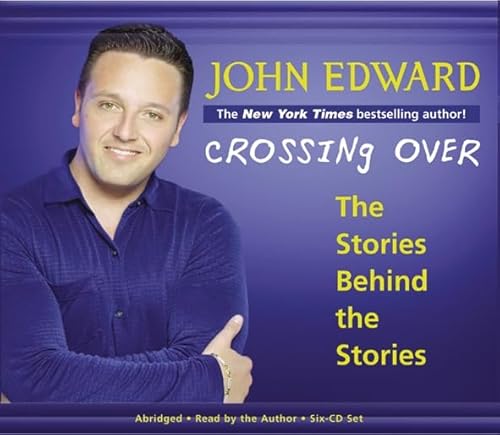 Crossing over: The Stories Behind the Stories (9781932128048) by Edward, John