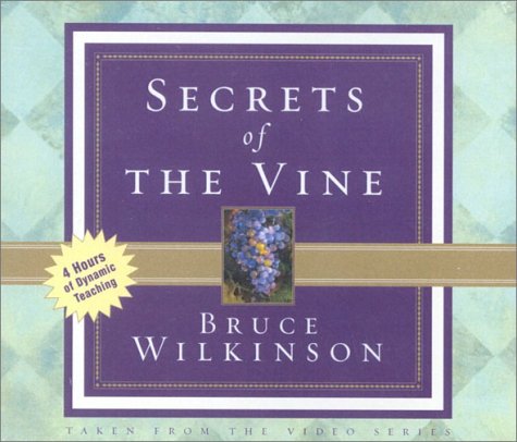 9781932131062: Secrets of the Vine
