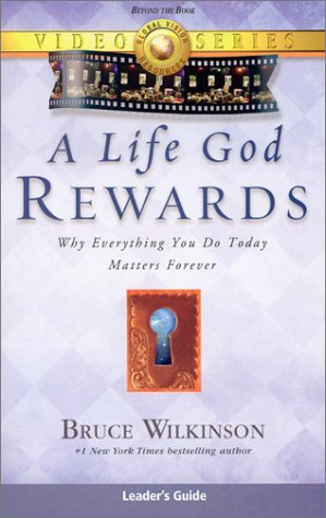 Beispielbild fr A Life God Rewards : why Everything You Do Today Matters Forever zum Verkauf von Mahler Books