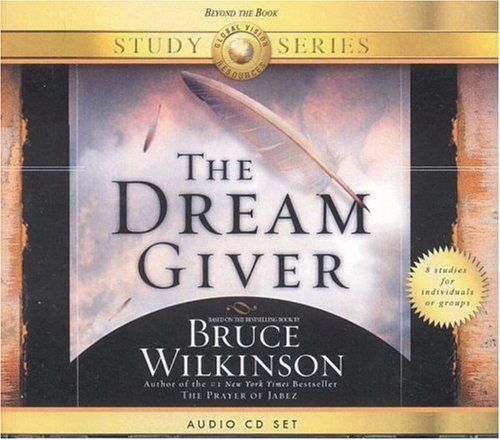 The Dream Giver (Study Series) (9781932131246) by Wilkinson, Bruce