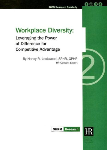Workplace Diversity: Leveraging the Power of Difference for Competitive Advantage (9781932132298) by Society For Human Resource Management