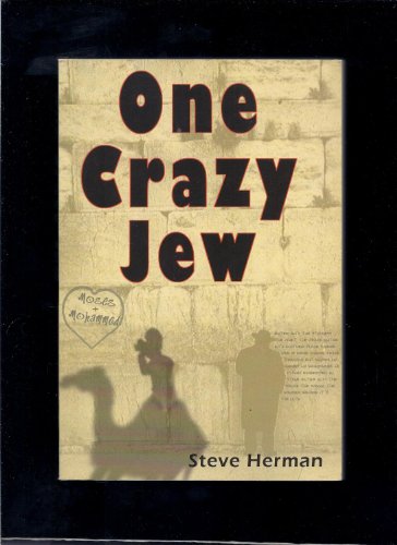 Beispielbild fr One Crazy Jew zum Verkauf von Granada Bookstore,            IOBA