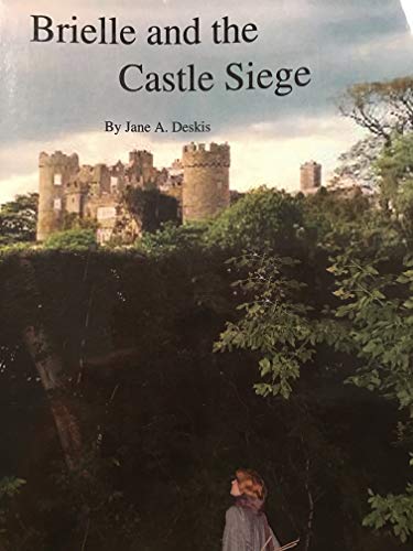 Beispielbild fr Brielle and the Castle Siege zum Verkauf von Concordia Books