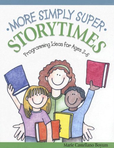 Imagen de archivo de More Simply Super Storytimes: Programming Ideas for Ages 3-6 a la venta por ThriftBooks-Atlanta