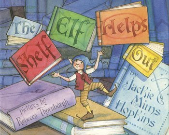 Stock image for The Shelf Elf Helps Out (Shelf Elf, 2) for sale by Jenson Books Inc