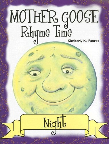 Imagen de archivo de Mother Goose Rhyme Time Night a la venta por Better World Books: West