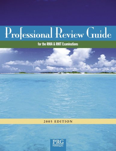 Imagen de archivo de Professional Review Guide For RHIA And RHIT Examinations, 2005 Edition a la venta por a2zbooks