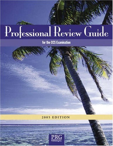 Beispielbild fr Professional Review Guide for the CCS Examination w/ Interactive CD-ROM, 2005 Edition zum Verkauf von BOOKWEST