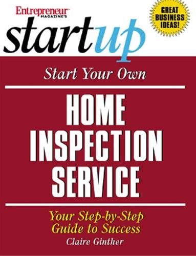 Beispielbild fr Start Your Own Home Inspection Service zum Verkauf von Better World Books
