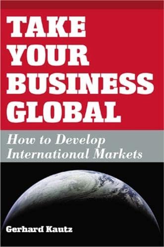 Stock image for Take Your Business Global for sale by Phatpocket Limited