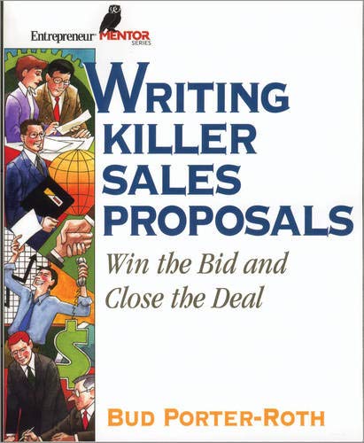 Stock image for Writing Killer Sales Proposals: Win the Bid & Close the Deal for sale by ThriftBooks-Dallas