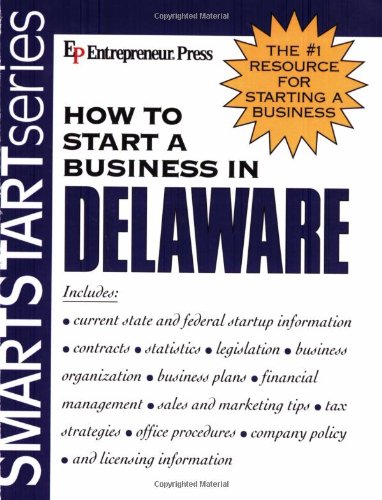 9781932156829: How to Start a Business in Delaware (Smartstart)