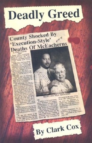 9781932158496: Deadly Greed: The McEachern Murders in Hamlet, North Carolina