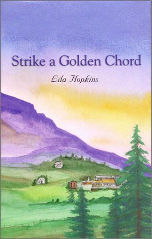 Stock image for Strike a Golden Chord for sale by SecondSale