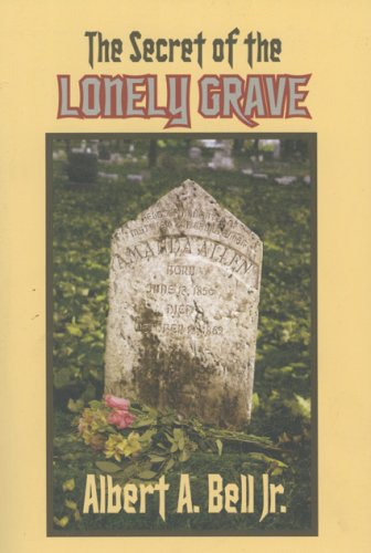 Stock image for The Secret of the Lonely Grave for sale by RiLaoghaire