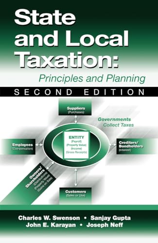 9781932159172: State and Local Taxation: Principles and Practices