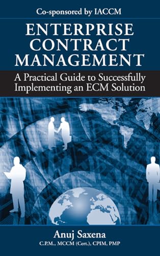 Stock image for Enterprise Contract Management: A Practical Guide to Successfully Implementing an ECM Solution for sale by SecondSale