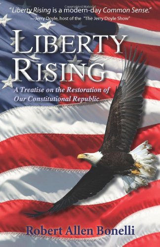 Beispielbild fr Liberty Rising zum Verkauf von Bookmans