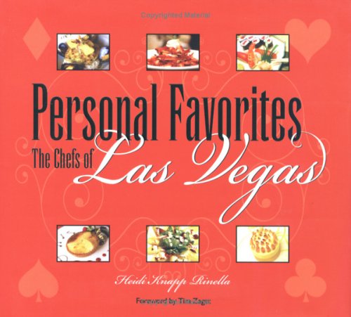 9781932173130: Personal Favorites: The Chefs Of Las Vegas