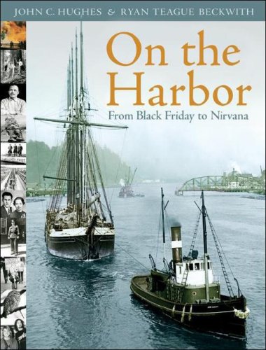 9781932173505: On the Harbor: From Black Friday to Nirvana