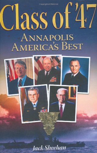 Class of '47: Annapolis America's Best (signed)