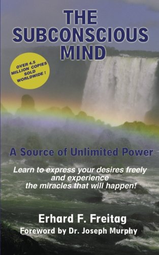 Imagen de archivo de The Subconscious Mind: A Source of Unlimited Power a la venta por ThriftBooks-Atlanta