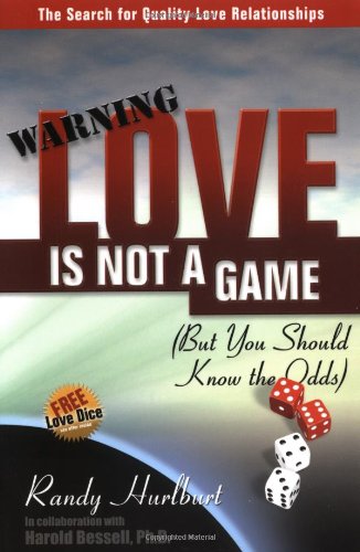 Stock image for Love Is Not a Game (But You Should Know the Odds) for sale by Libris Hardback Book Shop