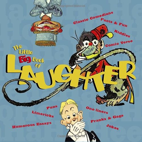 Imagen de archivo de The Little Big Book of Laughter a la venta por Better World Books