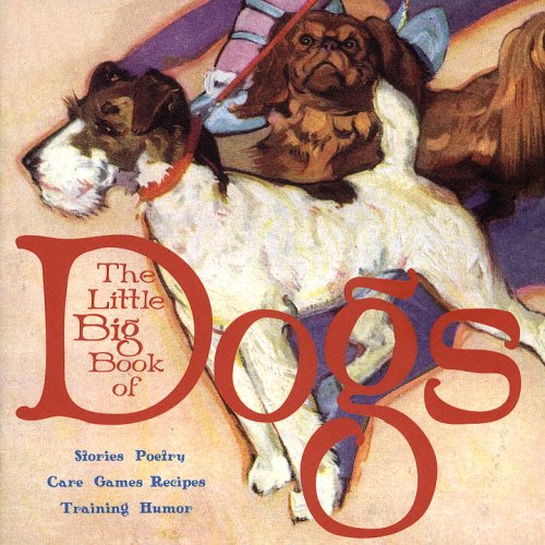 Stock image for The Little Big Book of Dogs for sale by Front Cover Books