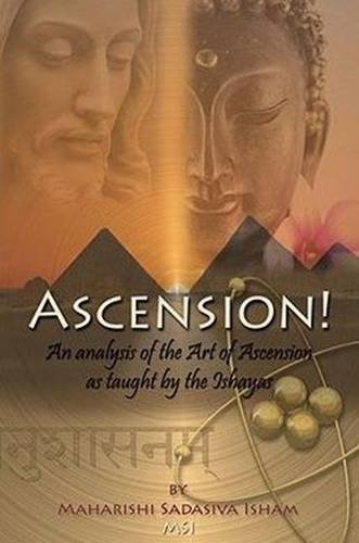 Beispielbild fr Ascension!: An Analysis of the Art of Ascension as Taught by the Ishayas (German Edition) zum Verkauf von HPB-Movies