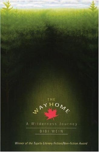 9781932195132: The Way Home: A Wilderness Odyssey