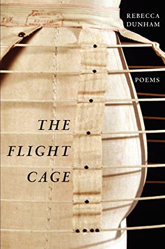 Stock image for The Flight Cage: Poems for sale by Powell's Bookstores Chicago, ABAA