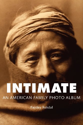 9781932195965: Intimate: An American Family Photo Album (Tupelo Press Lineage)