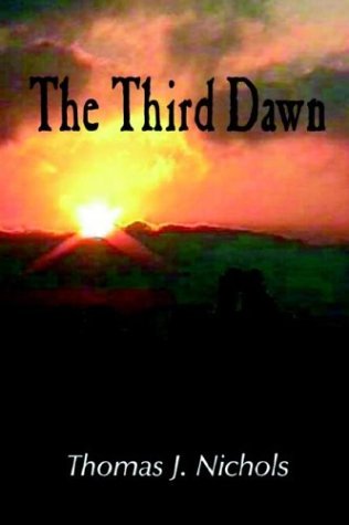 Stock image for The Third Dawn for sale by ThriftBooks-Dallas