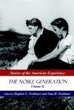 Stock image for The Noble Generation, Vol. 2 for sale by HPB-Emerald